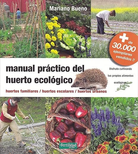 Manual Práctico del Huerto Ecológico